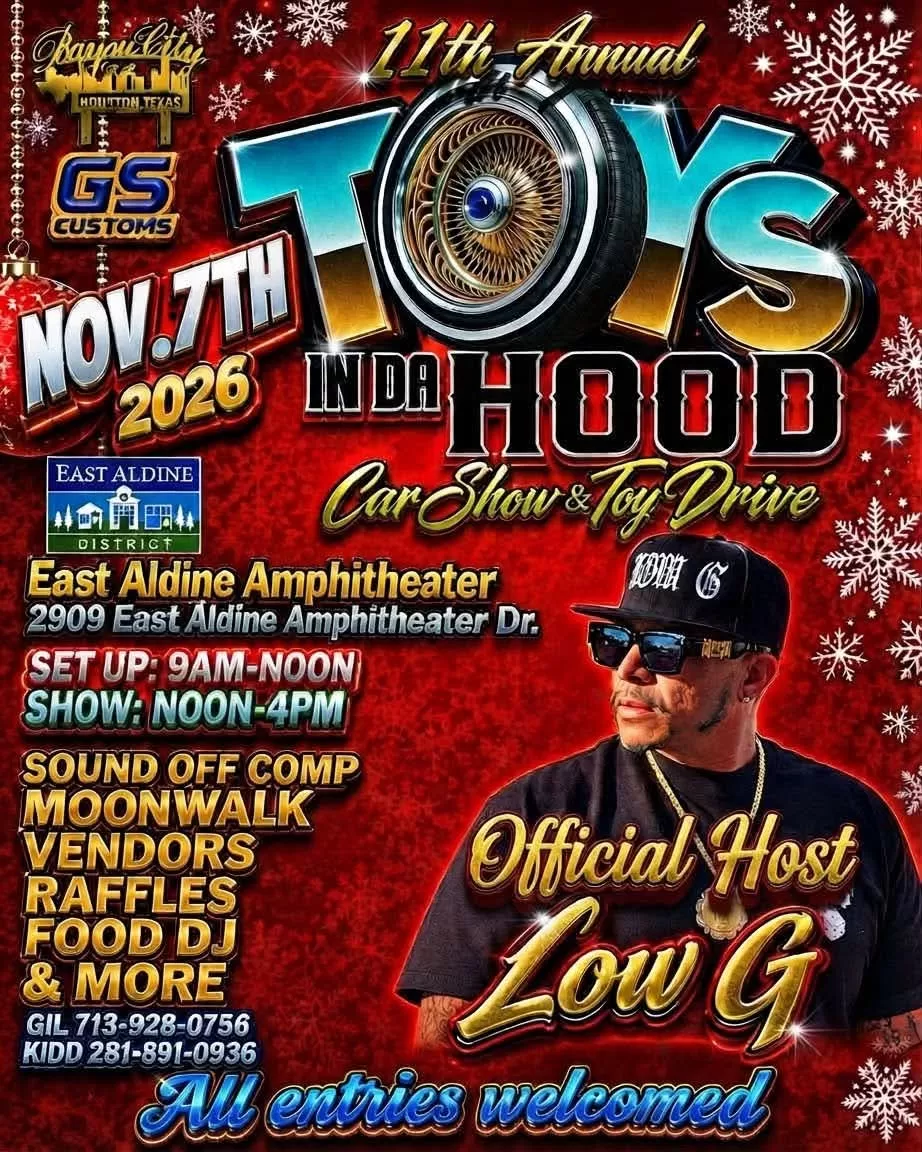 Flyer: 11th Annual Toys in da Hood Car Show and Toy Drive, November 7, 2026, East Aldine Amphitheater. Setup 9 am to noon, show noon to 4 pm. All entries welcomed.